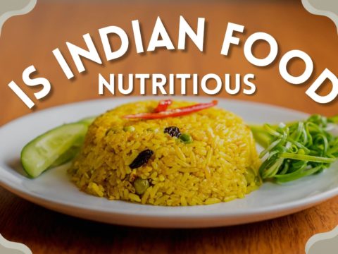 Is Indian Food Nutritious