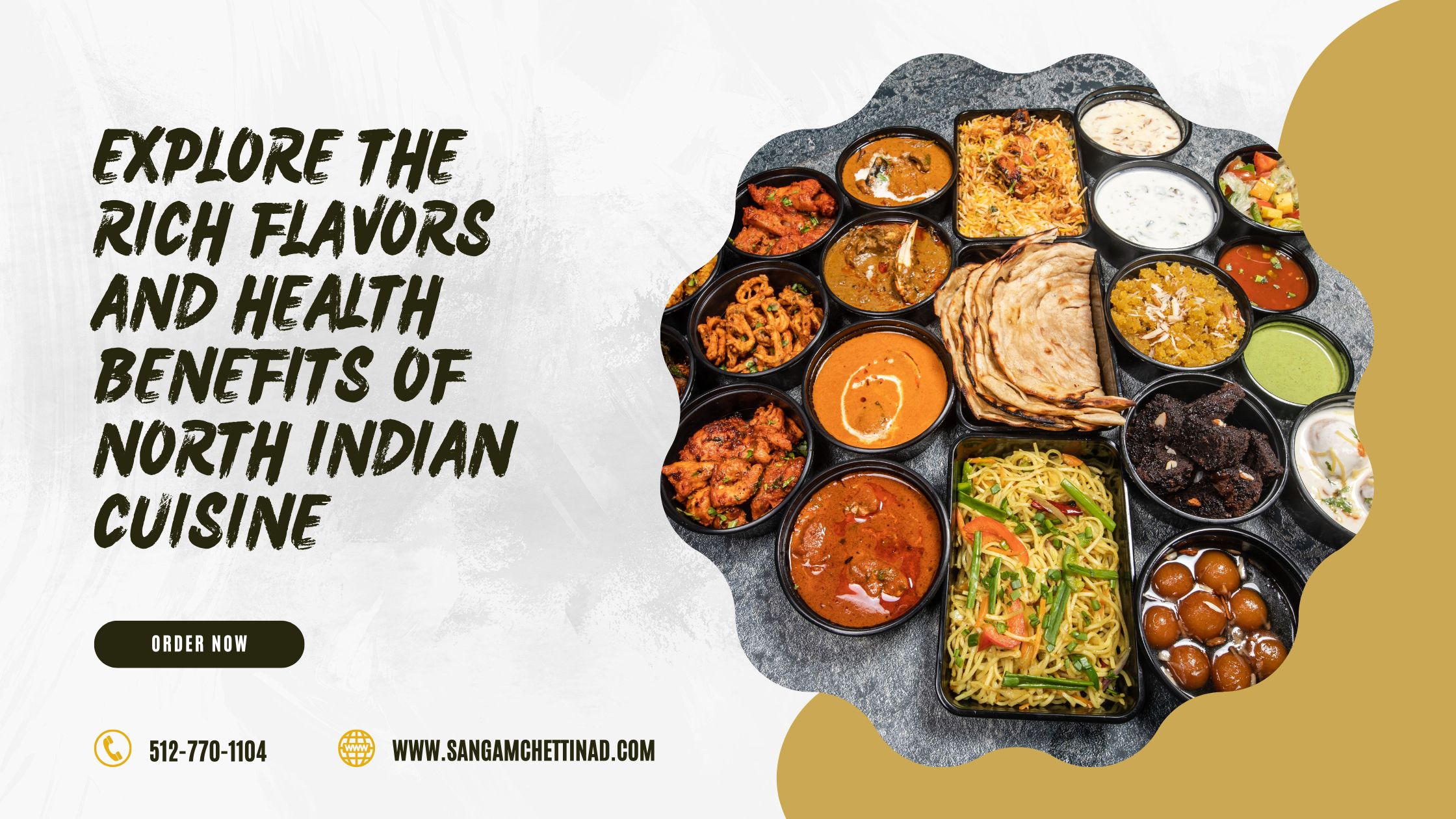 Explore the Rich Flavors and Health Benefits of North Indian Cuisine